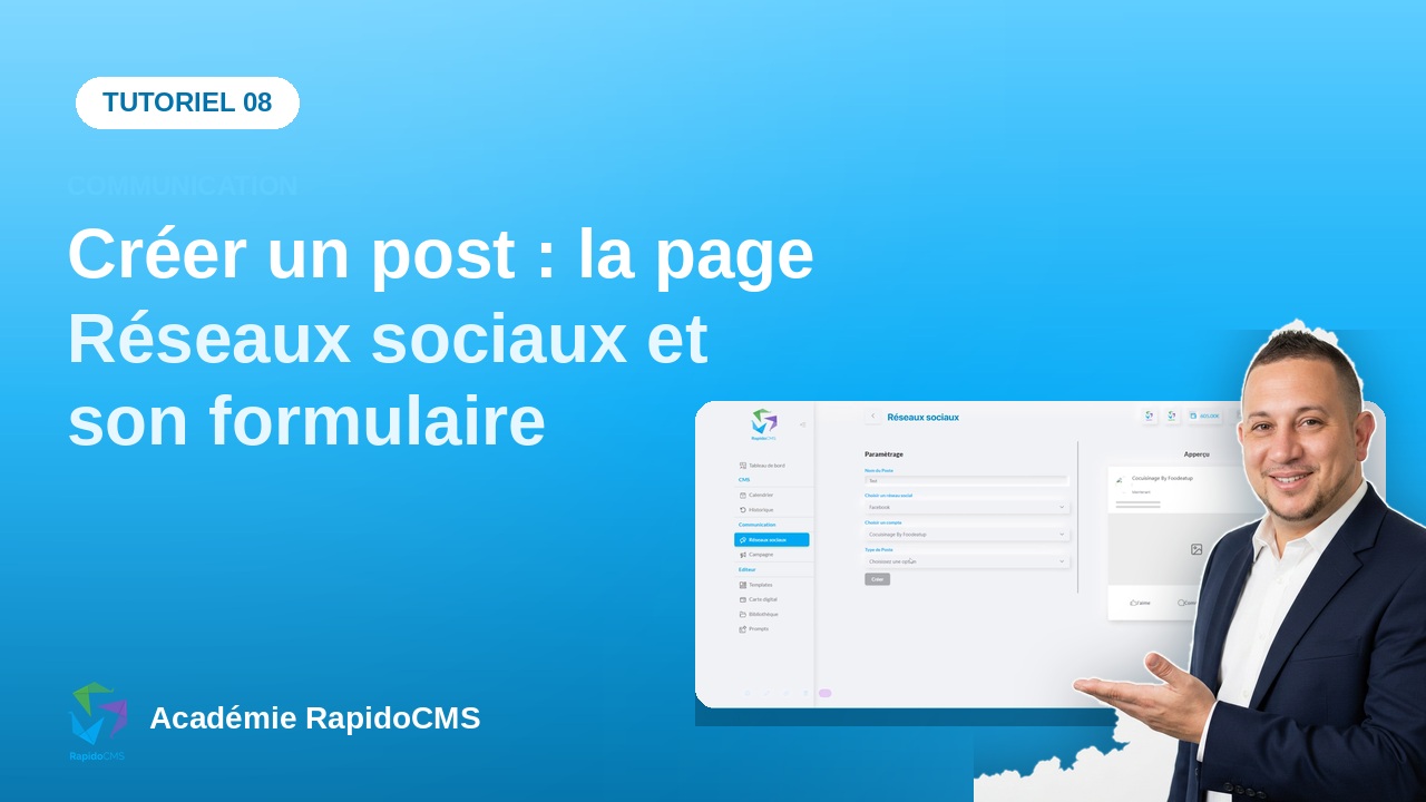 Tutoriel vidéo RapidoCMS — Créer un post : la page Réseaux sociaux et son formulaire : vignette de la vidéo