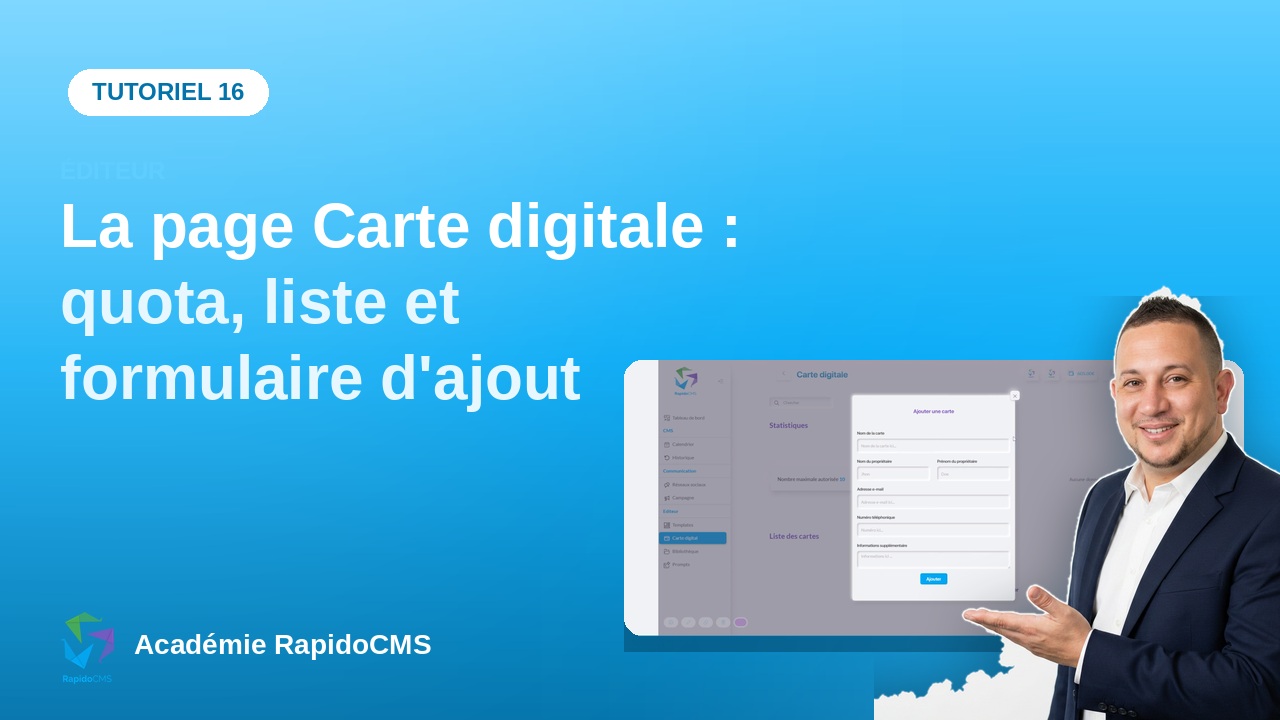 Tutoriel vidéo RapidoCMS — La page Carte digitale : quota, liste et formulaire d'ajout : vignette de la vidéo
